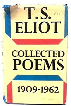 Collected poems - 1909-1962 par T.S. Eliot