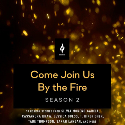 Come Join Us By The Fire, Season 2 par Seanan McGuire