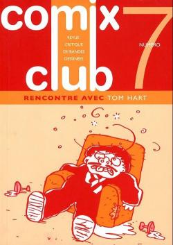 Comix Club 7, Tom Hart par Revue Comix Club