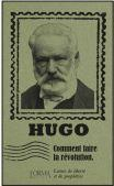 Comment faire la rvolution par Victor Hugo