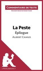 Commentaire de texte : La Peste de Camus - pilogue par  lePetitLittraire.fr