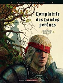 Complainte des Landes perdues - Cycle 1, tome 4 : Kyle of Klanach par Jean Dufaux