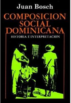 Composicion social dominicana par Juan Bosch