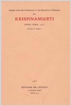 Compte-rendu des confrences et des questions et rponses - 1935 New-York par Jiddu Krishnamurti