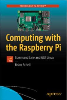 Computing with the Raspberry Pi par Brian Schell