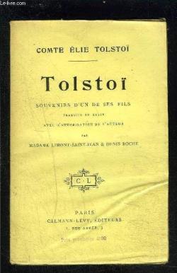 Tolsto, souvenirs d'un de ses fils par Ilia Lvovitch Tolsto