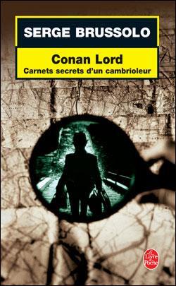 Conan Lord, tome 1 : Carnets secrets d'un cambrioleur par Serge Brussolo