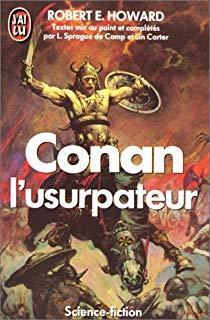 Conan l'usurpateur par Robert E. Howard