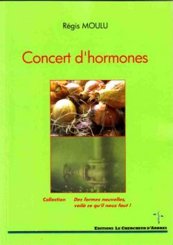 Concert d'hormones par Rgis Moulu