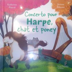 Concerto pour harpe, chat et poney par Katherine Pancol