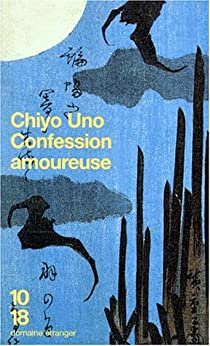 Confession amoureuse par Chiyo Uno