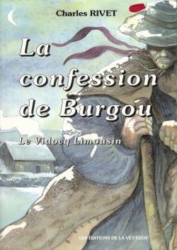 Confession de Burgou par Charles Rivet