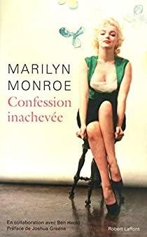 Confession inacheve par Marilyn Monroe