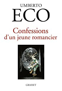 Confessions d\'un jeune romancier par Umberto Eco
