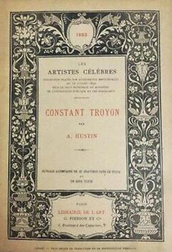 Les Artistes Clbres : Constant Troyon  par Arthur Hustin