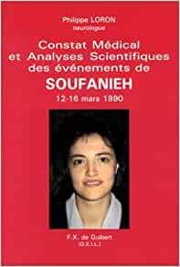 Constat mdical et analyses scientifiques des vnements de Soufanieh par Philippe Loron