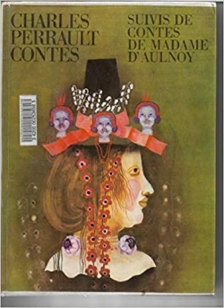 Contes de Perrault - Contes de Madame d'Auloy  par Charles Perrault