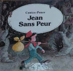 Contes-Pouce : Jean Sans Peur par Jrme Pernoud