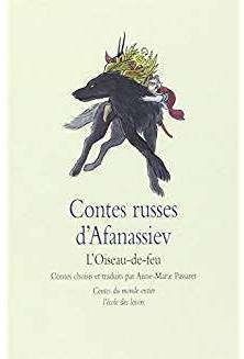 Contes Russes d'Afanassiev par Anne-Marie Passaret