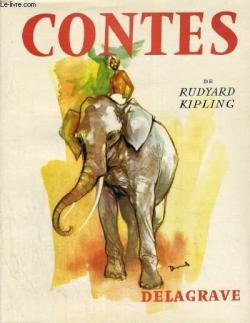 Contes choisis par Rudyard Kipling