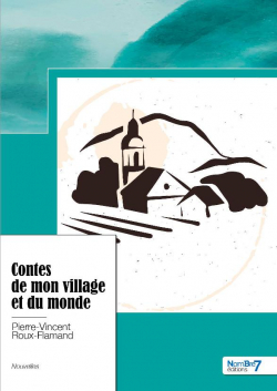 Contes de mon village et du monde par Pierre-Vincent Roux