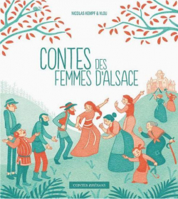 Contes des femmes d'Alsace par Nicolas Kempf