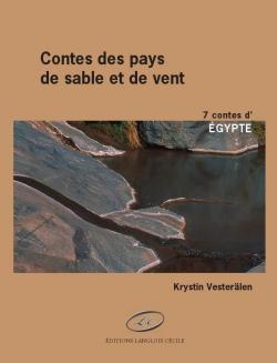 Contes des pays de vent et de sable - Egypte par Krystin Vesterlen