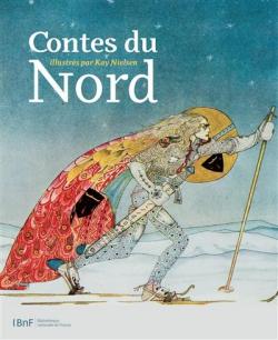 Contes du Nord, illustrs par Kay Nielsen par Kay Nielsen