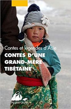 Contes d'une grand-mère tibétaine par Feray