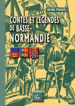 Contes et lgendes de Basse Normandie par Henry Panneel