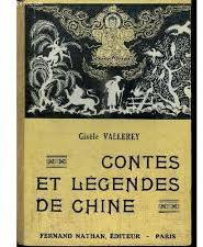 Contes et legendes de Chine par Gisle Vallerey
