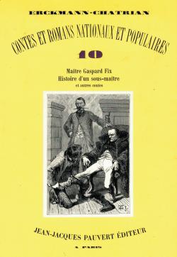 Contes et Romans Nationaux et Populaires, tome 10 par  Erckmann-Chatrian
