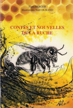 Contes et nouvelles de la ruche par Flora Berger