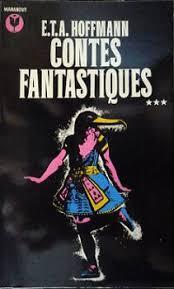 Contes fantastiques, tome 3 par Ernst Theodor Amadeus Hoffmann
