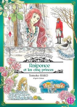Contes imaginaires, tome 2 : Raiponce et les cinq princes par Tomoko Hako