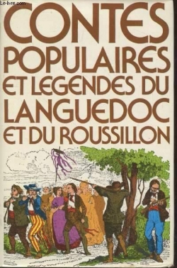 Contes populaires et lgendes du Languedoc et du Roussillon par  France Loisirs