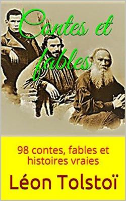 98 Contes, rcits et fables par Lon Tolsto