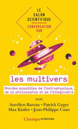 Conversation sur... les multivers par Jean-Philippe Uzan