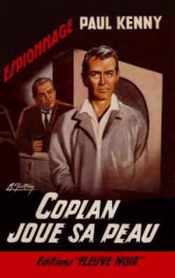 Coplan, tome 53 : Coplan joue sa peau par Paul Kenny