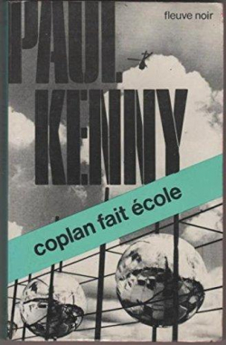 Coplan, tome 134 : Coplan fait cole par Paul Kenny