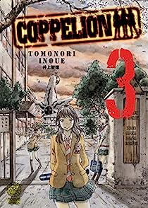 Coppelion, tome 3 par Tomonori Inoue