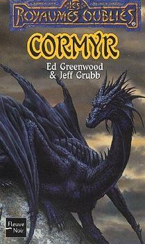 Les Royaumes Oublis - La saga de Cormyr, tome 1 : Cormyr par Greenwood