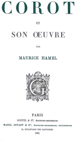 Corot et son oeuvre par Maurice Hamel