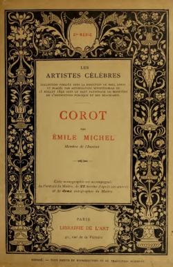Les Artistes clbres : Corot par Emile Michel