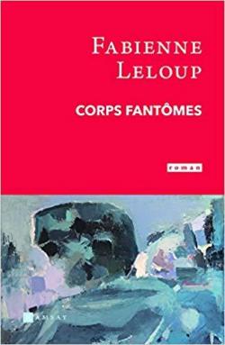 Corps fantmes par Fabienne Leloup