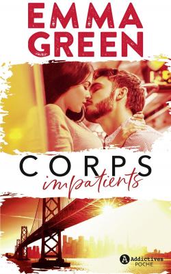 Corps impatients par Emma Green