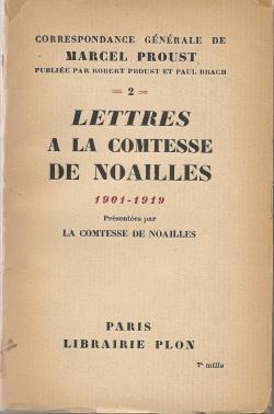 Lettres  la Comtesse de Noailles (1901-1919) par Marcel Proust