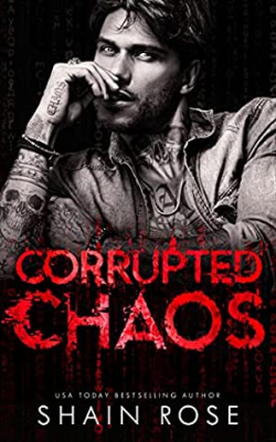 Tarnished Empire, tome 1 : Corrupted Chaos par Shain Rose