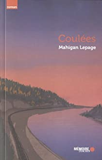 Coules par Mahigan Lepage