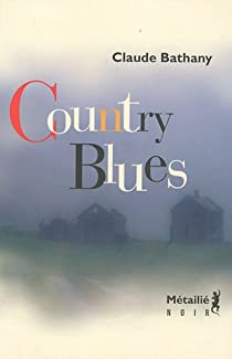 Country Blues par Claude Bathany